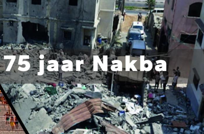 75 jaar Israël = 75 jaar Nakba