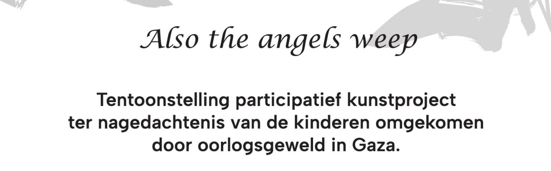 Ook de engelen treuren